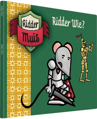 Boek Ridder Muis: Ridder Wie (9%) (BORM00000010) - ToyRunner